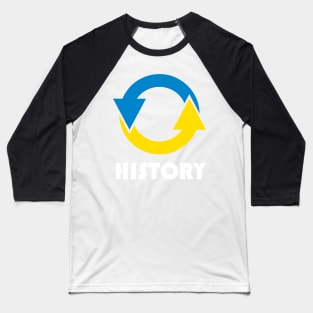 History Repeating, USA With Ukraine, Stop War In Ukraine Baseball T-Shirt